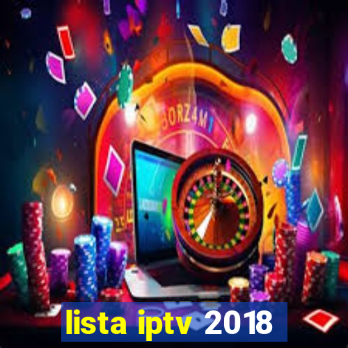 lista iptv 2018